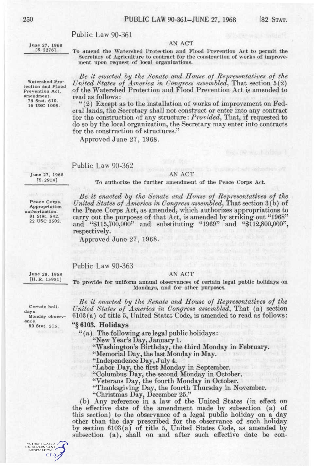 250 Public Law 90-361-June 27, 1968 [82 Stat