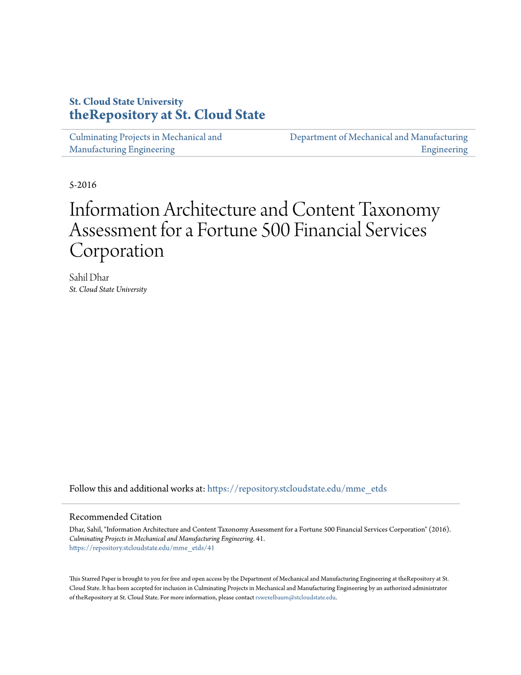 Information Architecture and Content Taxonomy Assessment for a Fortune 500 Financial Services Corporation Sahil Dhar St