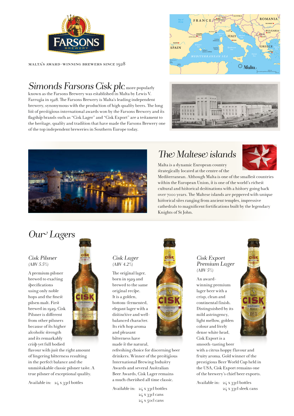 Simonds Farsons Cisk Plc, More Popularly Our Lagers the Maltese
