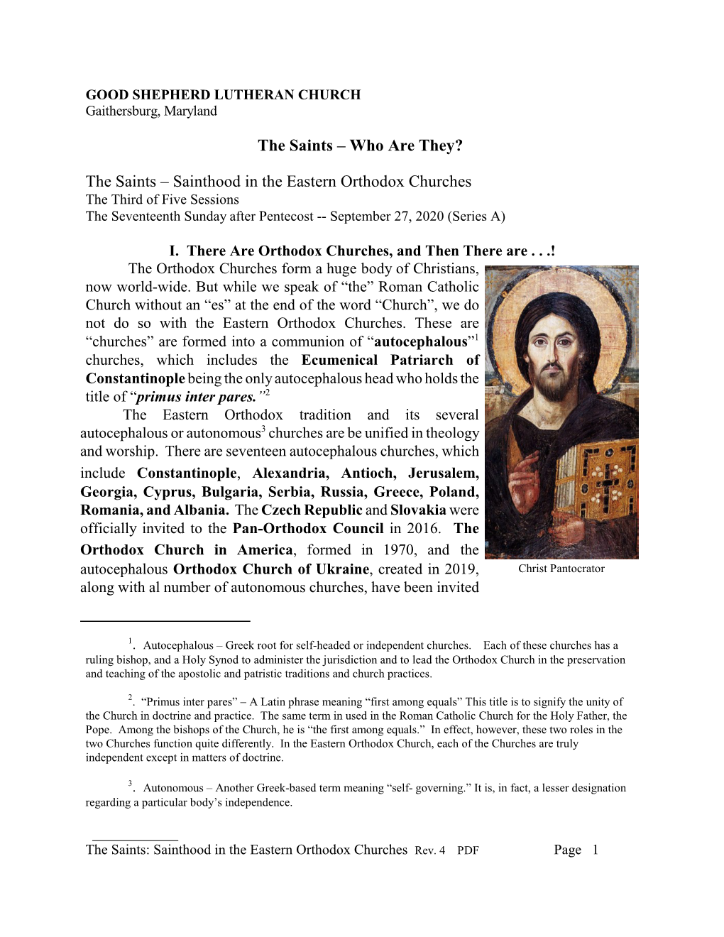 The Saints – Sainthood in the Eastern Orthodox Churches the Third of Five Sessions the Seventeenth Sunday After Pentecost -- September 27, 2020 (Series A)