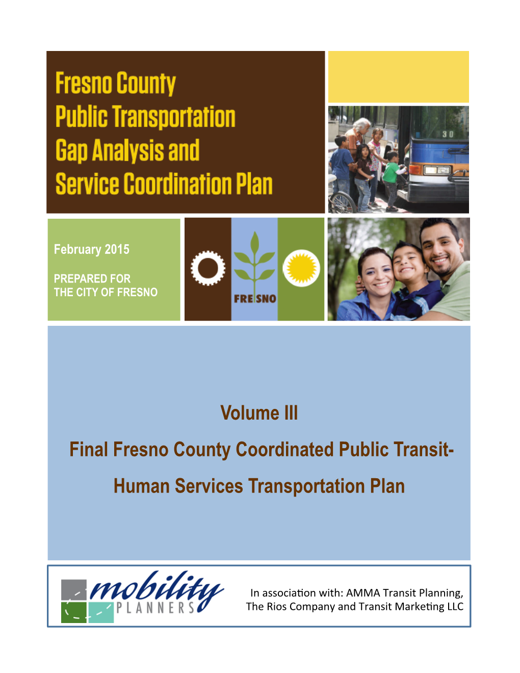 Fresno County Coordinated Public Transit- Human Services Transportation Plan