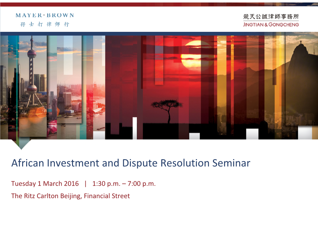 African Investment and Dispute Resolution Seminar
