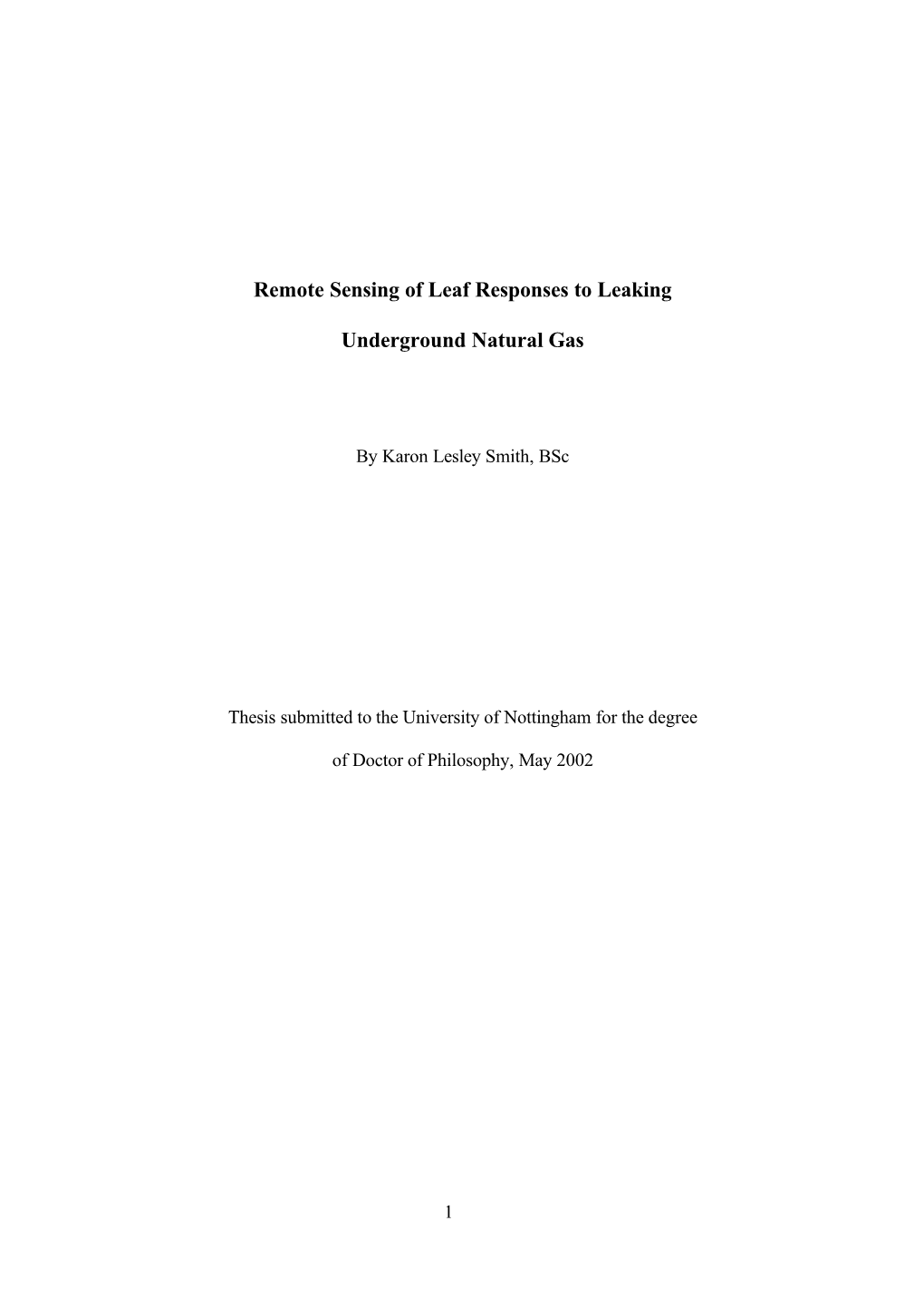 Remote Sensing of Leaf Responses to Leaking Underground Nat