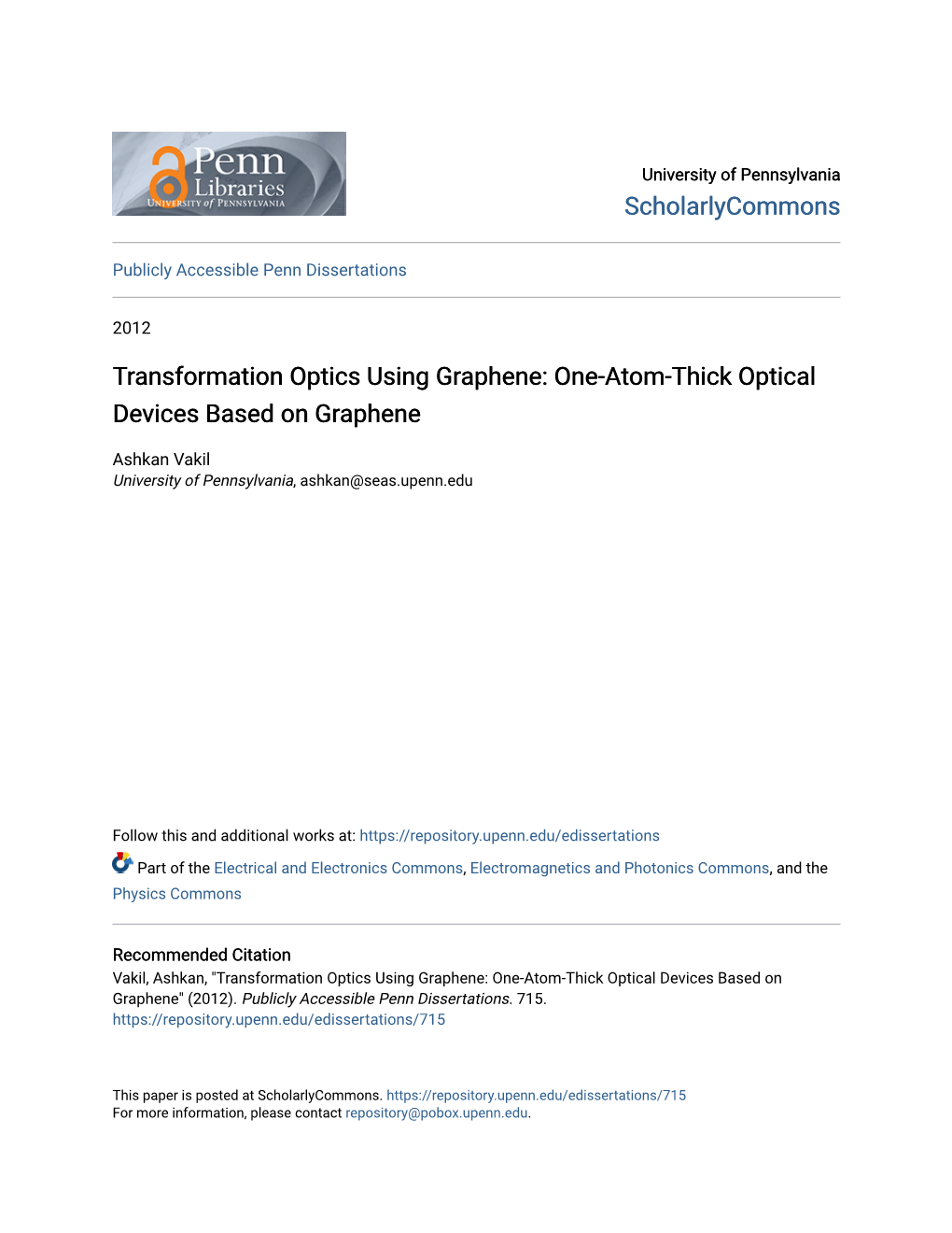 One-Atom-Thick Optical Devices Based on Graphene