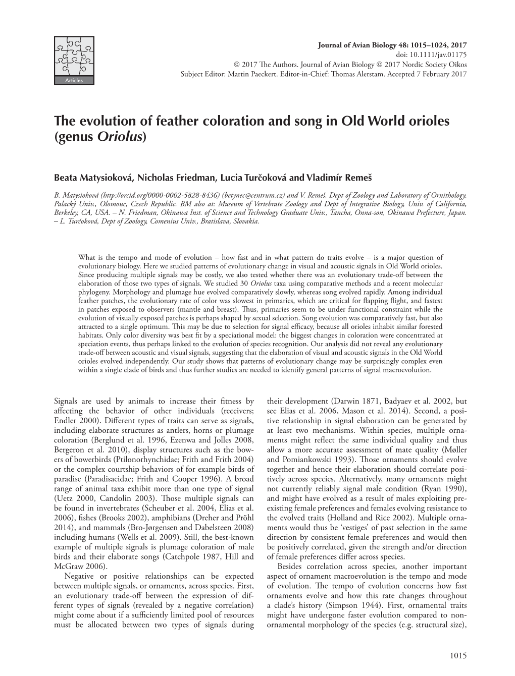 The Evolution of Feather Coloration and Song in Old World Orioles (Genus Oriolus)