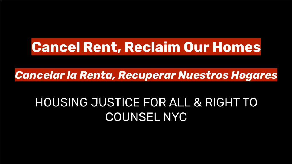 Cancel Rent, Reclaim Our Homes