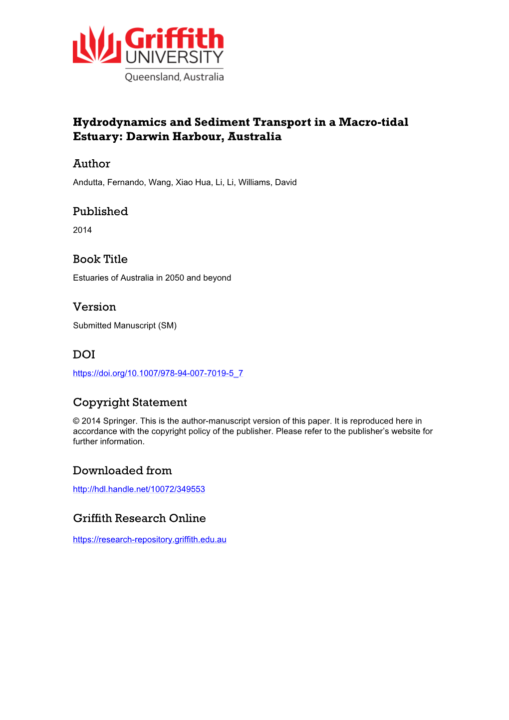 Hydrodynamics and Sediment Transport in a Macro-Tidal Estuary: Darwin Harbour, Australia