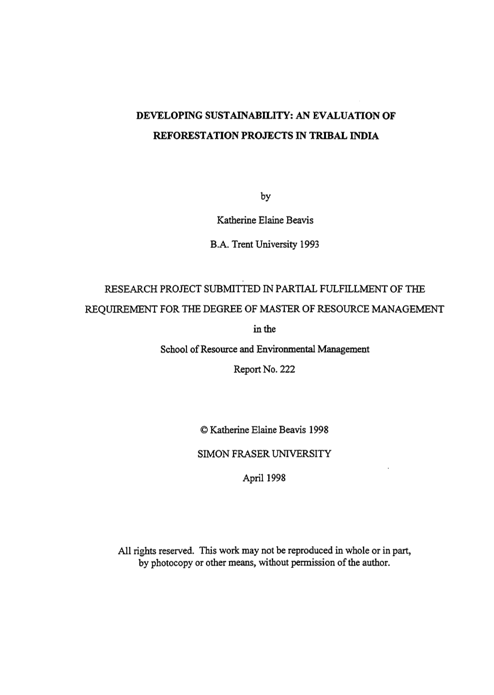 Developing Sustainability: an Evaluation of Reforestation Projects in Tribal India
