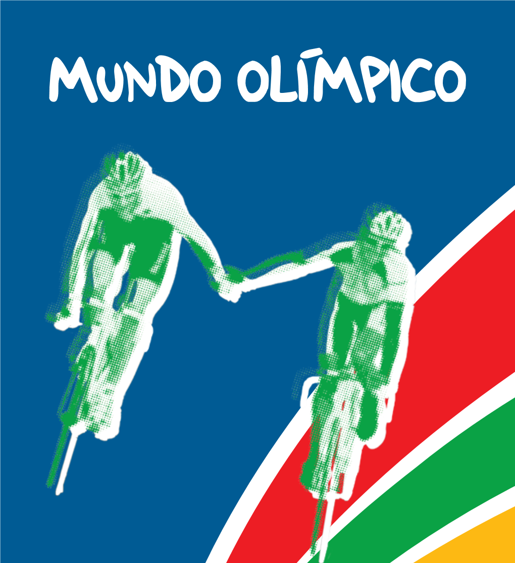 Mundo Olímpico O Mundo Olímpico Abrange Os Jogos Olímpicos, Suas Origens E Ideais, Olimpismo, Valores Olímpicos, Atletas, Esportes, Símbolos, E Muito Mais