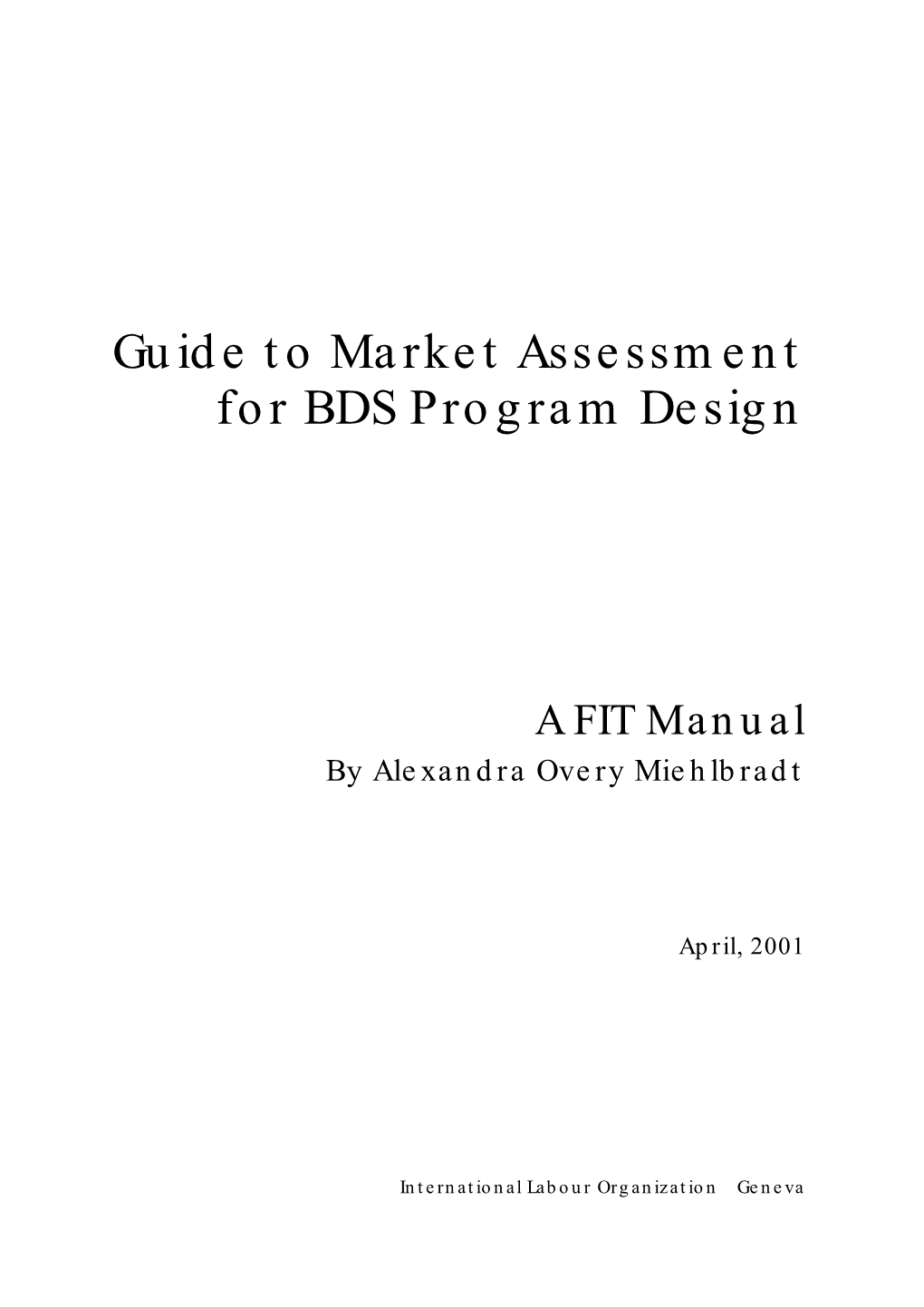 Guide to Market Assessment for BDS Program Design