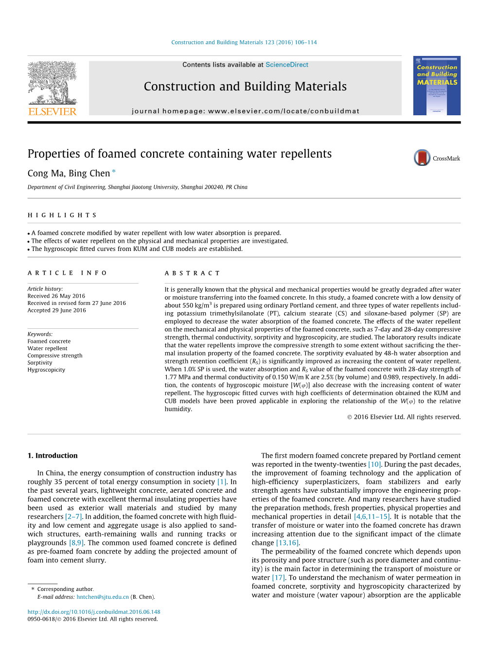 Properties of Foamed Concrete Containing Water Repellents ⇑ Cong Ma, Bing Chen