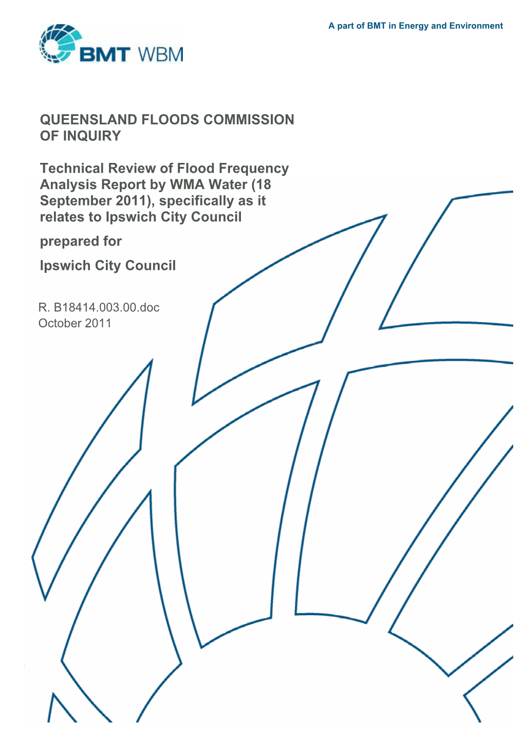 QUEENSLAND FLOODS COMMISSION of INQUIRY Technical Review of Flood Frequency Analysis Report by WMA Water (18 September 2011), Sp