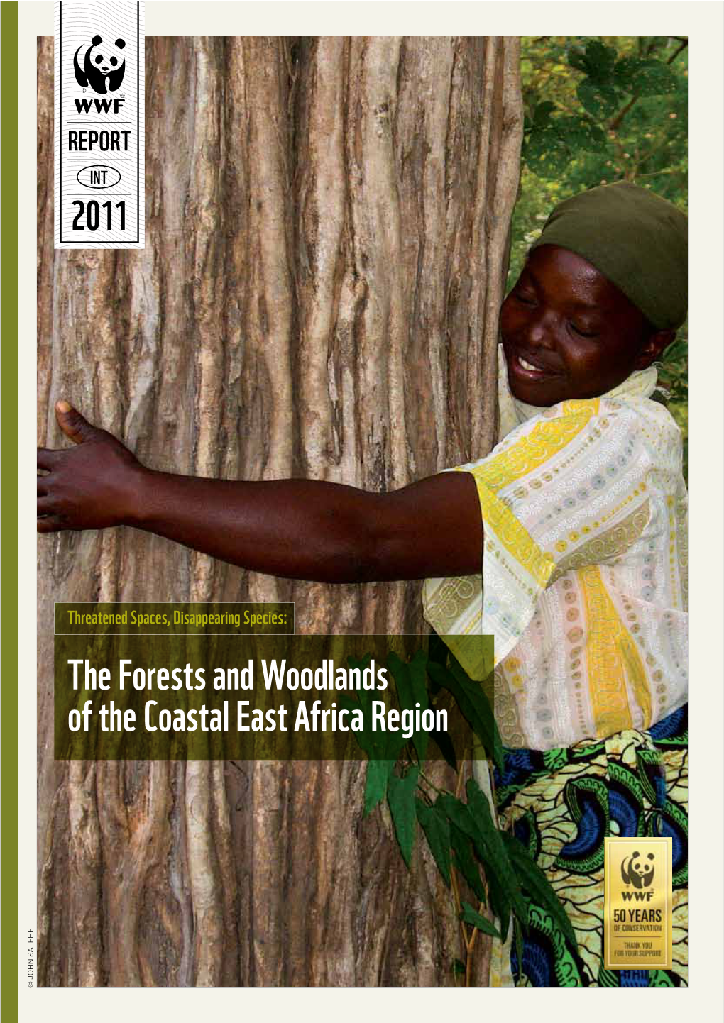 The Forests and Woodlands of the Coastal East Africa Region