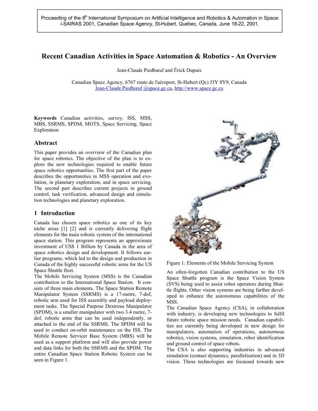 Recent Canadian Activities in Space Automation & Robotics