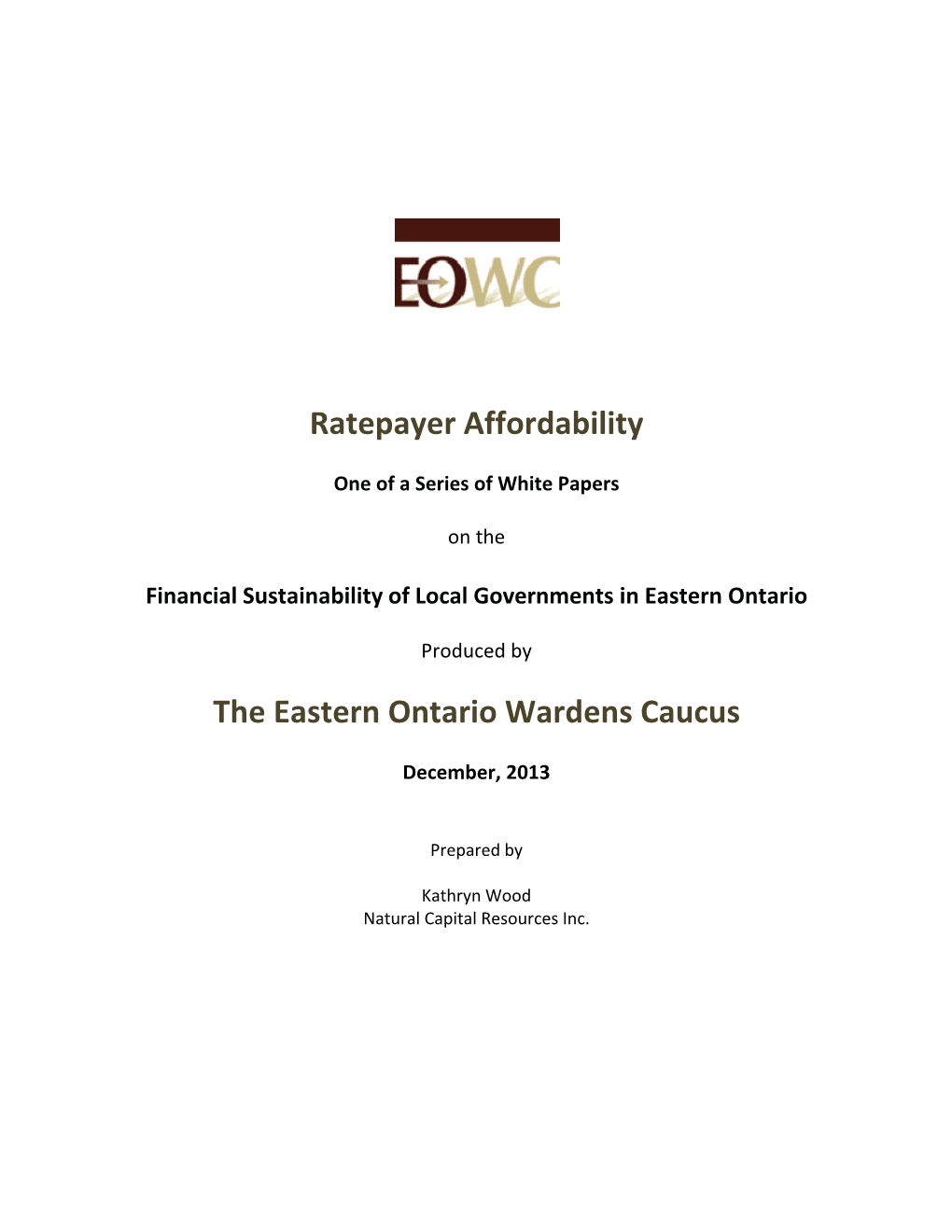 Ratepayer Affordability the Eastern Ontario Wardens Caucus