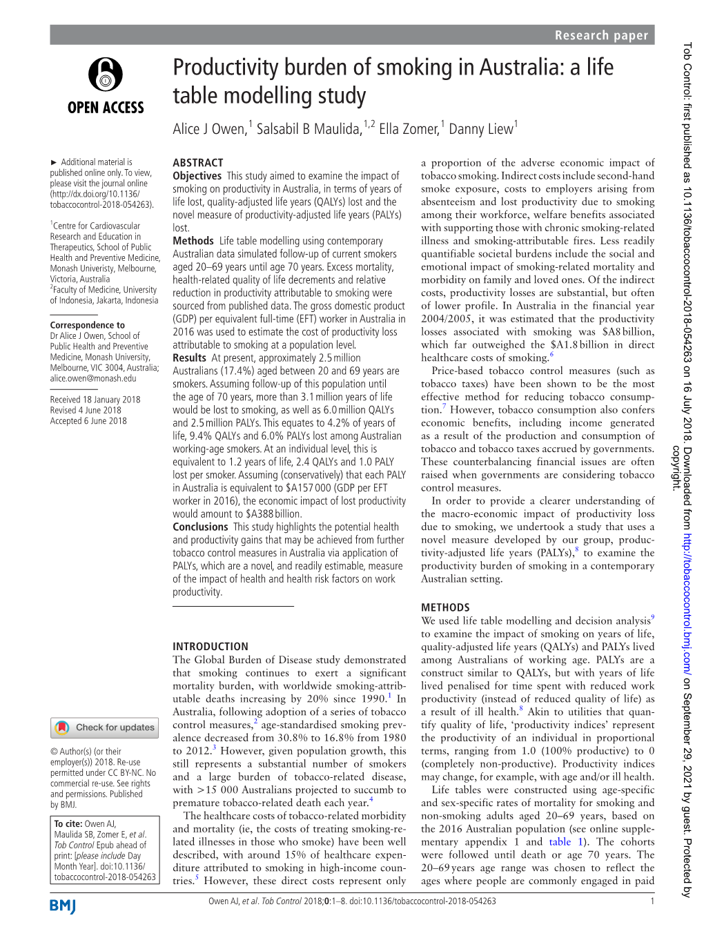 Productivity Burden of Smoking in Australia: a Life Table Modelling Study Alice J Owen,1 Salsabil B Maulida,1,2 Ella Zomer,1 Danny Liew1