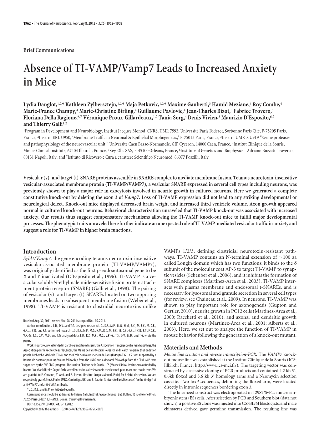 Absence of TI-VAMP/Vamp7 Leads to Increased Anxiety in Mice