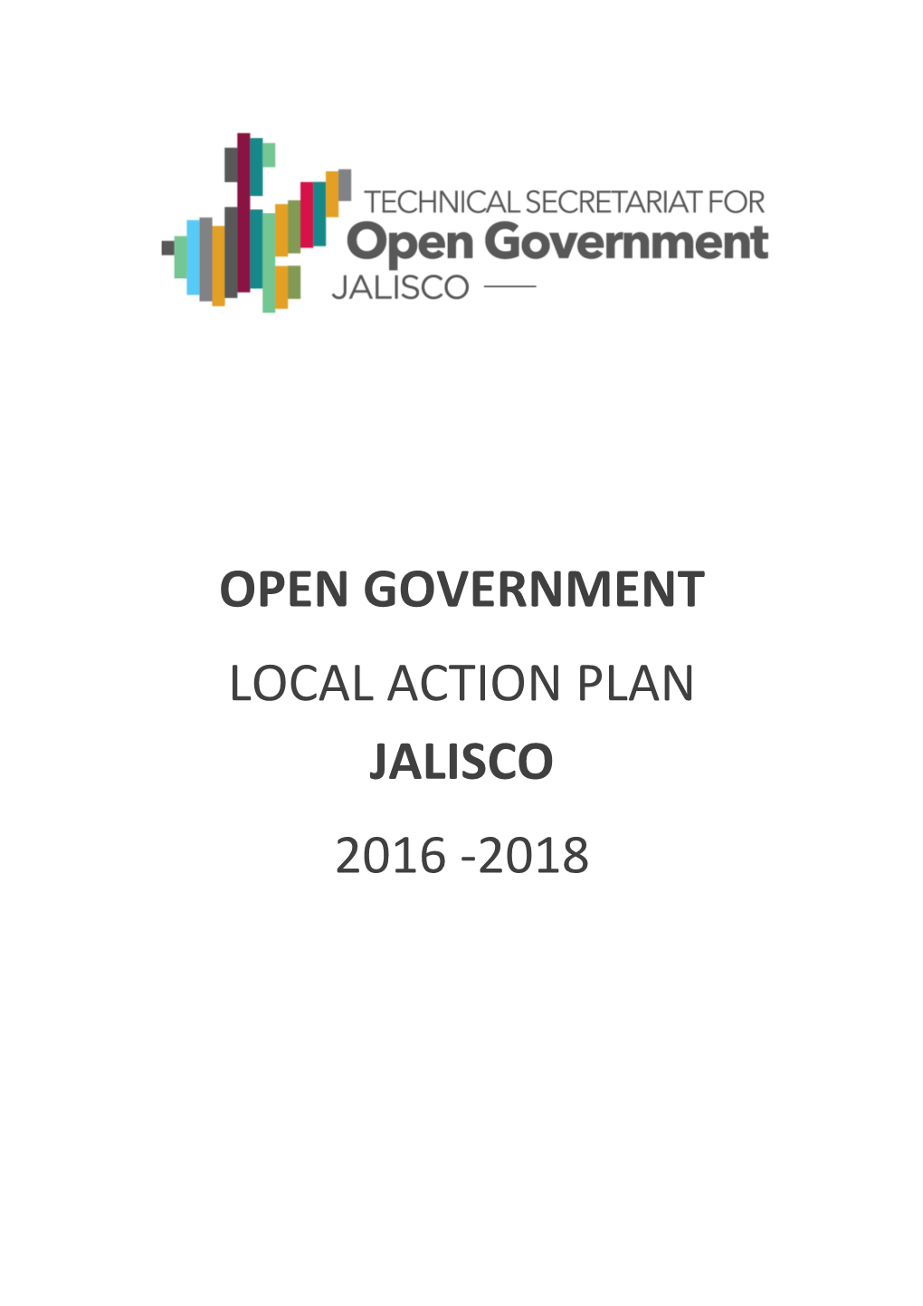 Open Government Local Action Plan Jalisco 2016 -2018