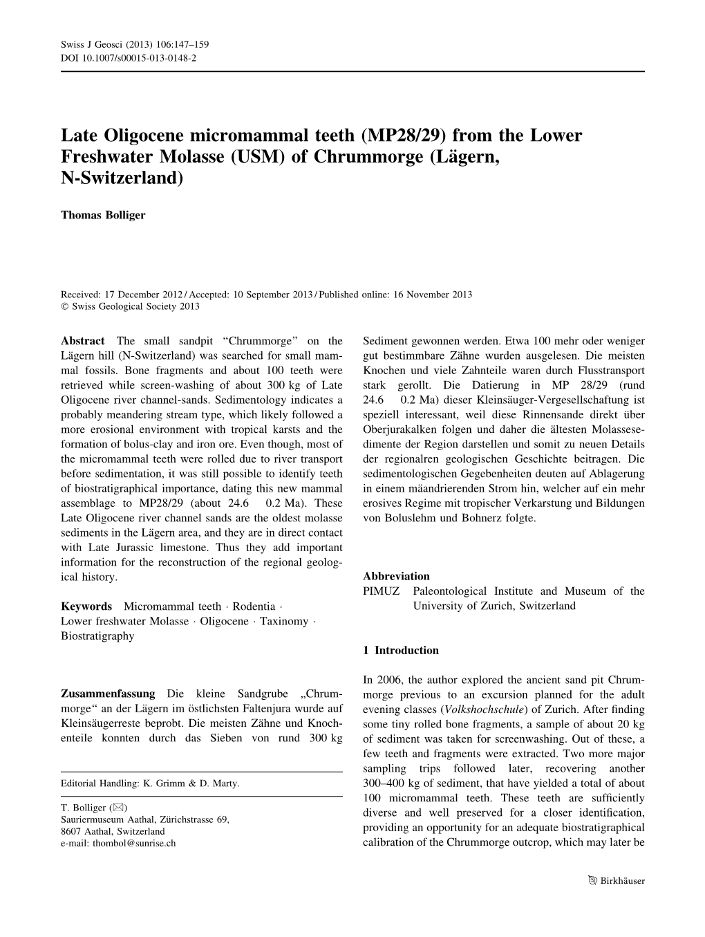 Late Oligocene Micromammal Teeth (MP28/29) from the Lower Freshwater Molasse (USM) of Chrummorge (La¨Gern, N-Switzerland)