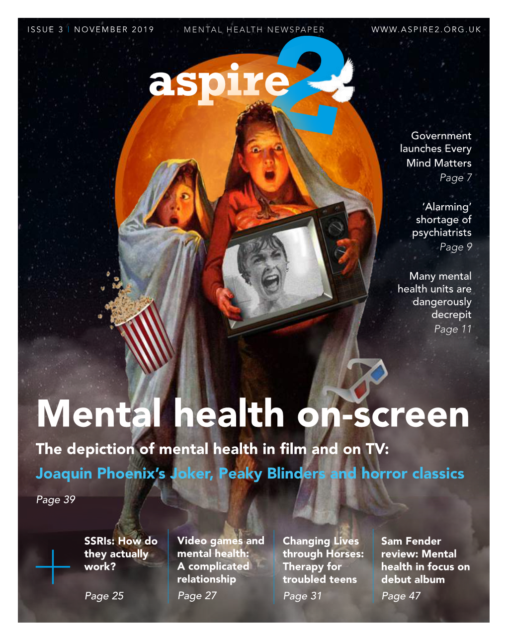 Mental Health On-Screen the Depiction of Mental Health in Film and on TV: Joaquin Phoenix’S Joker, Peaky Blinders and Horror Classics Page 39