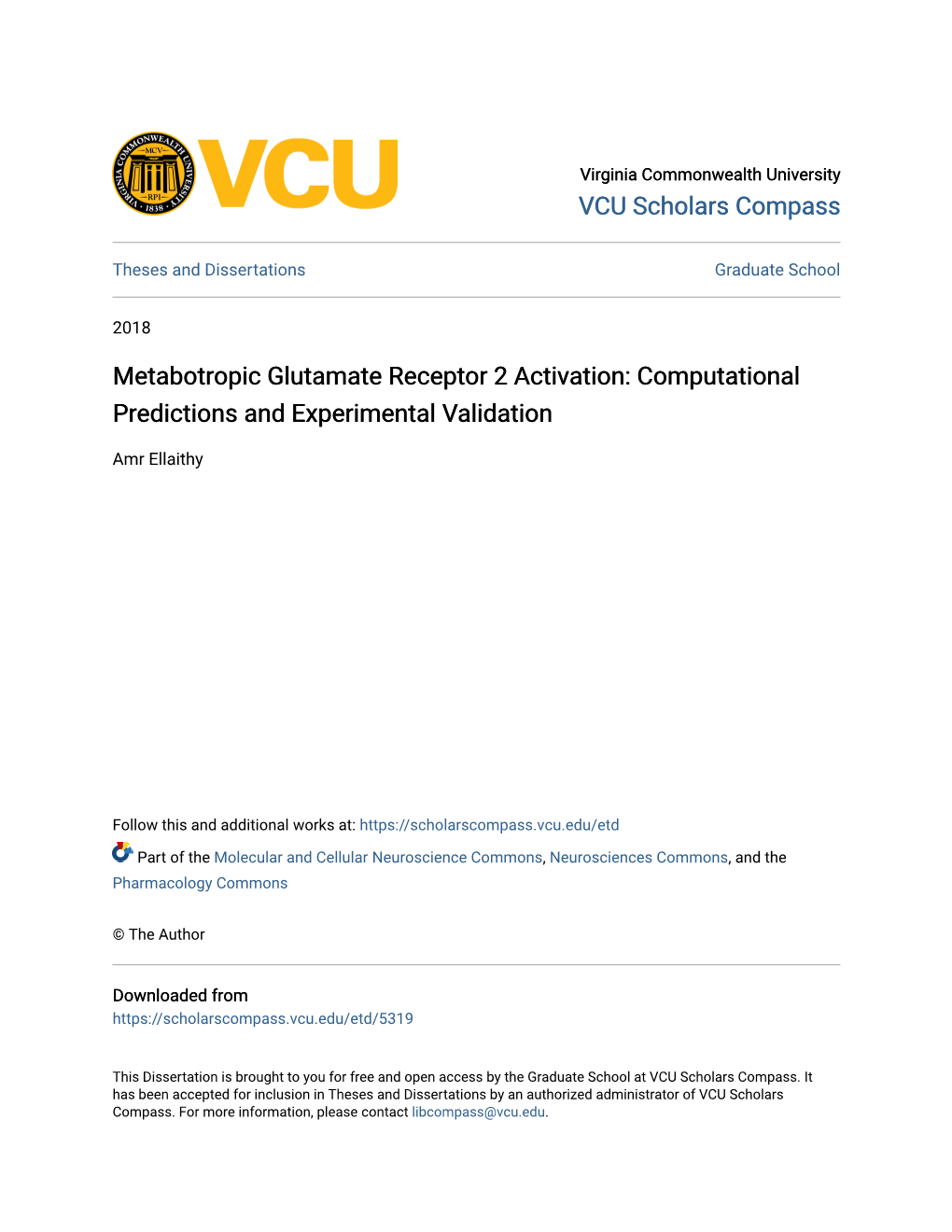 Metabotropic Glutamate Receptor 2 Activation: Computational Predictions and Experimental Validation