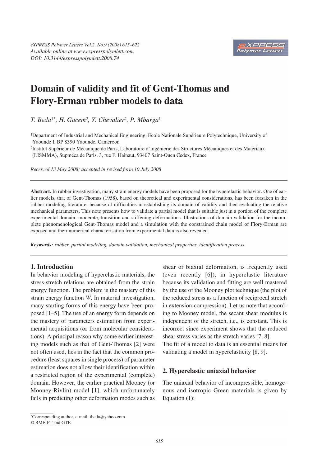 Domain of Validity and Fit of Gent-Thomas and Flory-Erman Rubber Models to Data