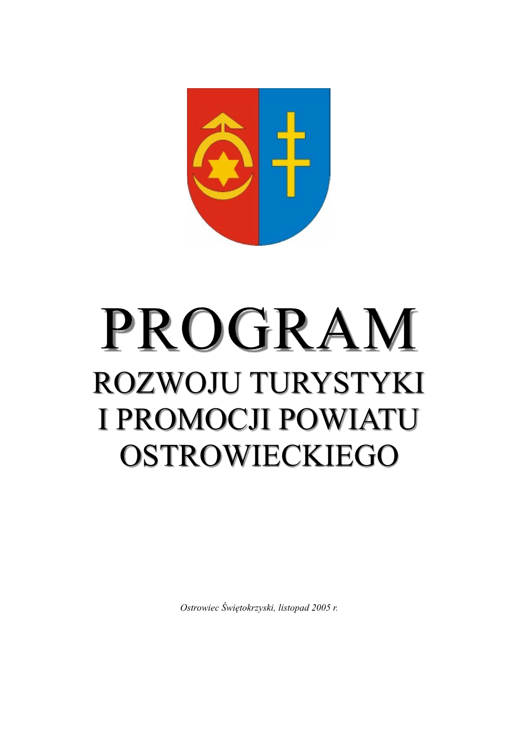 Program Rozwoju Turystyki I Promocji Powiatu Ostrowieckiego