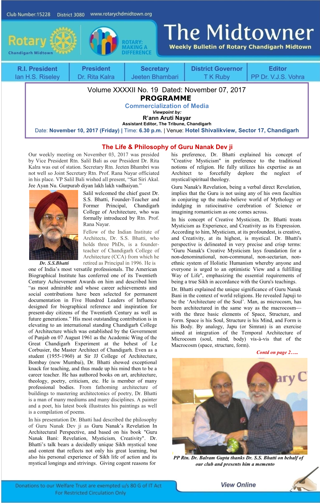Volume XXXXII No. 19 Dated: November 07, 2017 PROGRAMME Commercialization of Media Viewpoint By: R’Ann Aruti Nayar Assistant Editor, the Tribune, Chandigarh