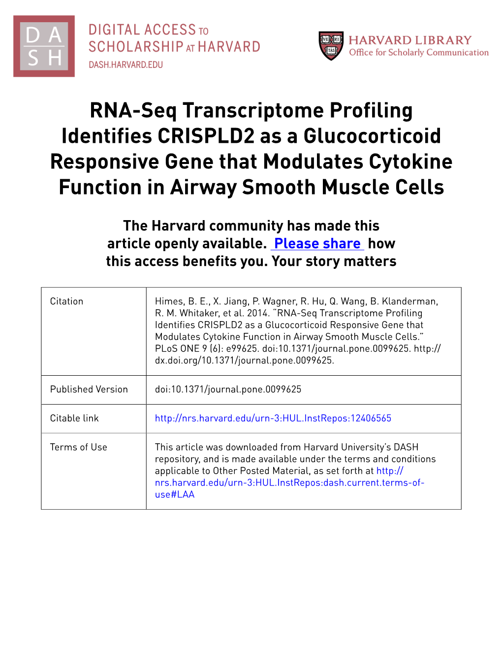 RNA-Seq Transcriptome Profiling Identifies CRISPLD2 As a Glucocorticoid Responsive Gene That Modulates Cytokine Function in Airway Smooth Muscle Cells