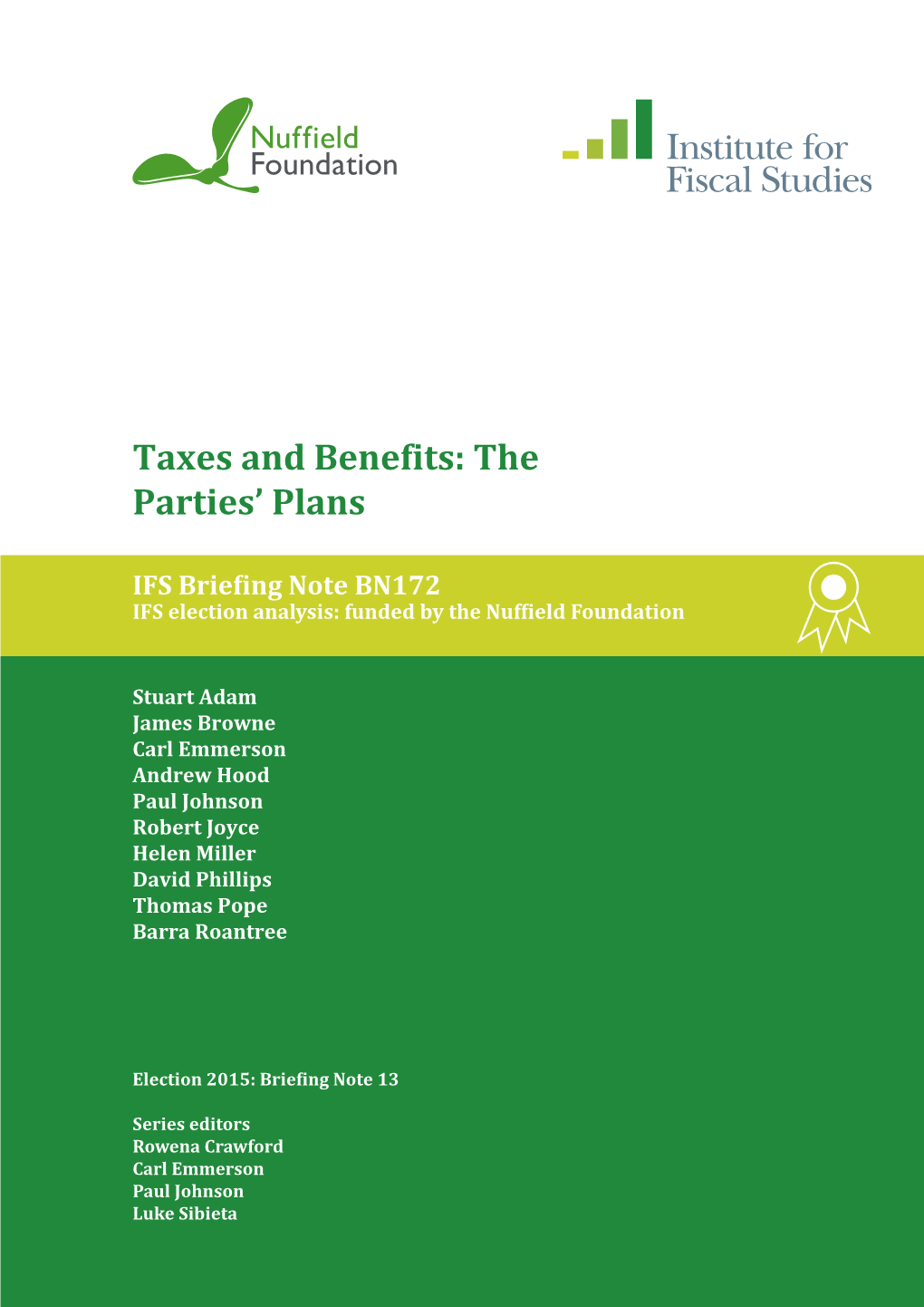 Taxes and Benefits: the Parties' Plans