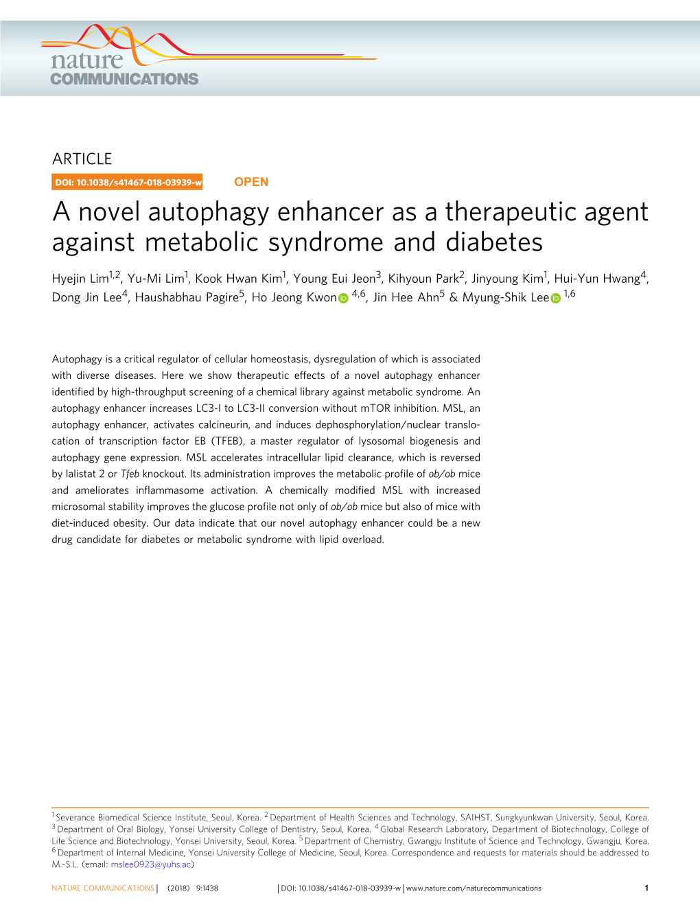 A Novel Autophagy Enhancer As a Therapeutic Agent Against Metabolic Syndrome and Diabetes