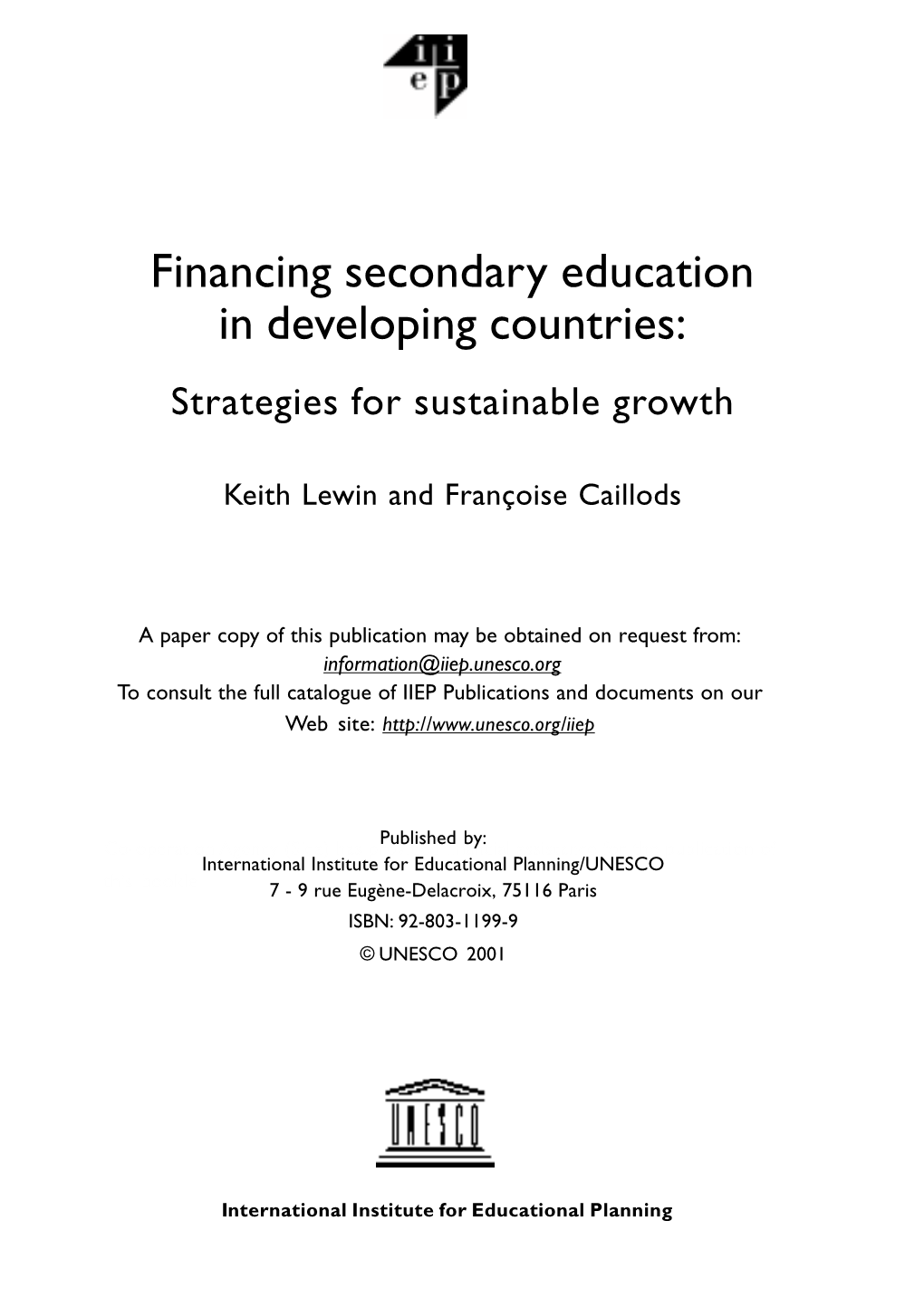 Financing Secondary Education in Developing Countries: Strategies for Sustainable Growth; 2001