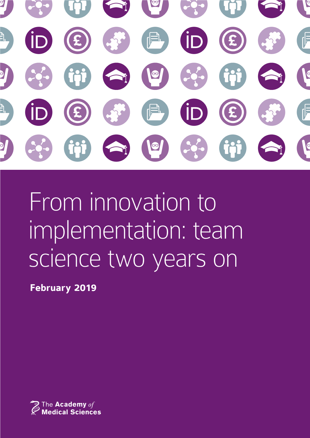 Team Science Two Years On