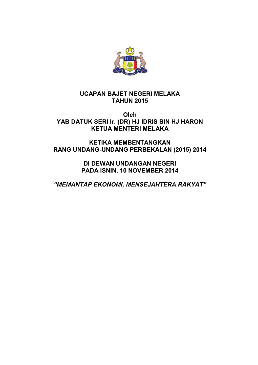 Ucapan Bajet Negeri Melaka Tahun 2015