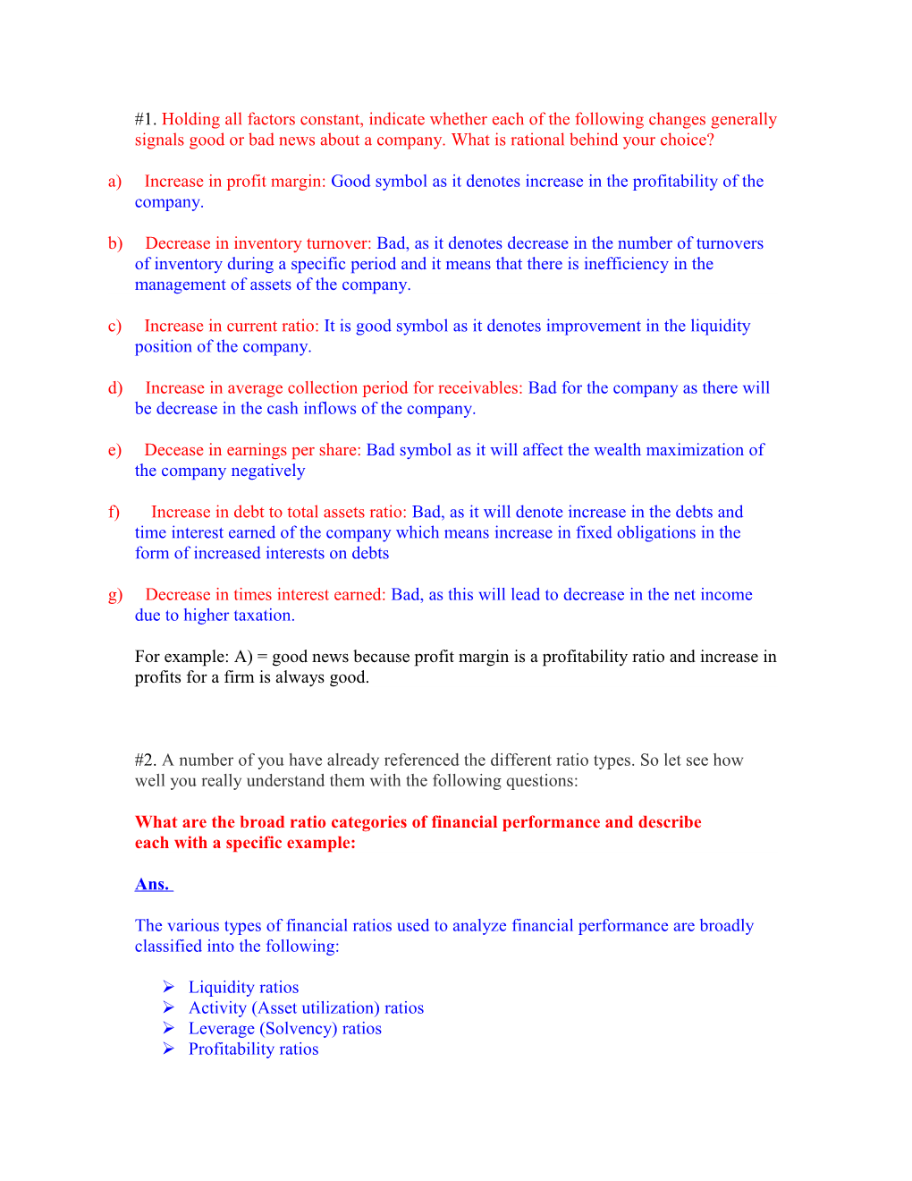 1. Holding All Factors Constant, Indicate Whether Each of the Following Changes Generally