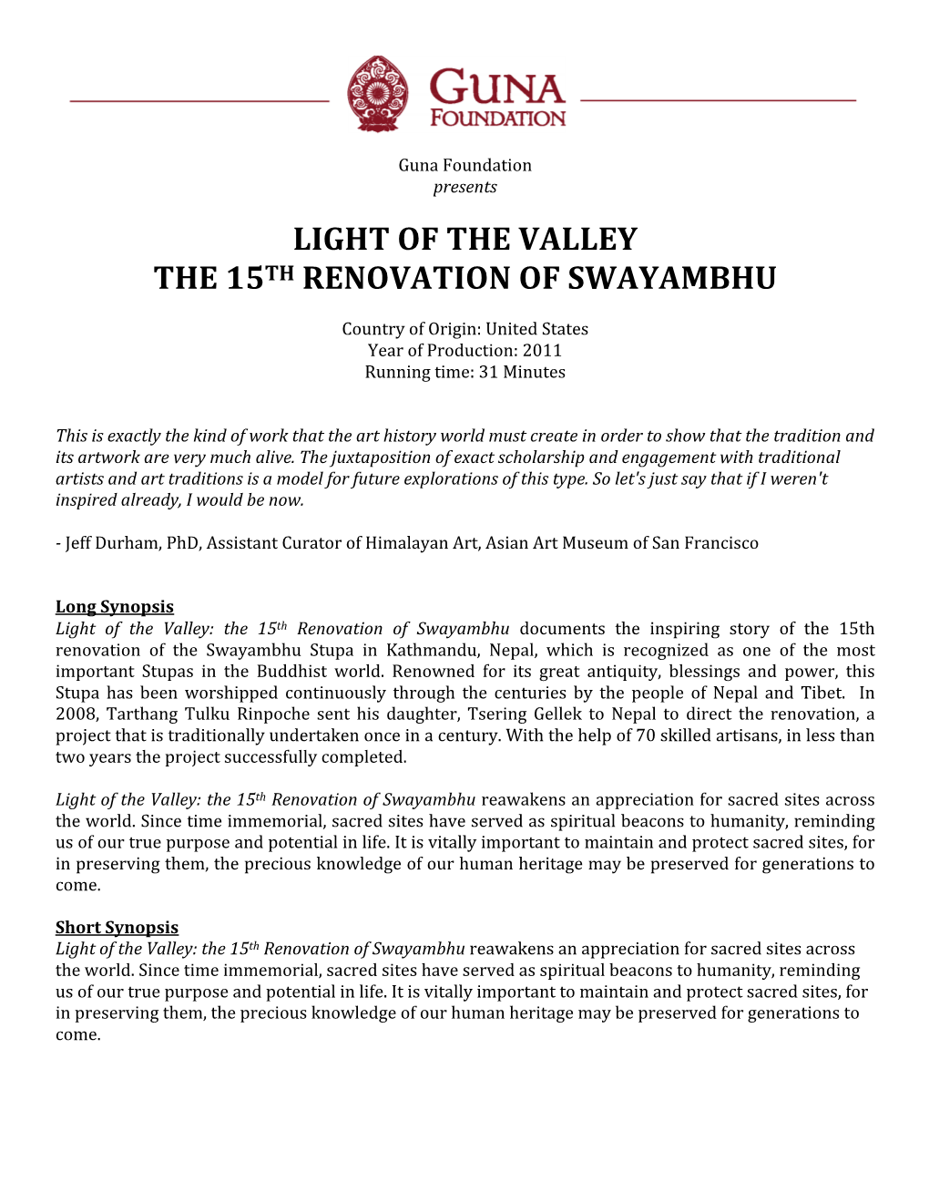 Light of the Valley the 15Th Renovation of Swayambhu