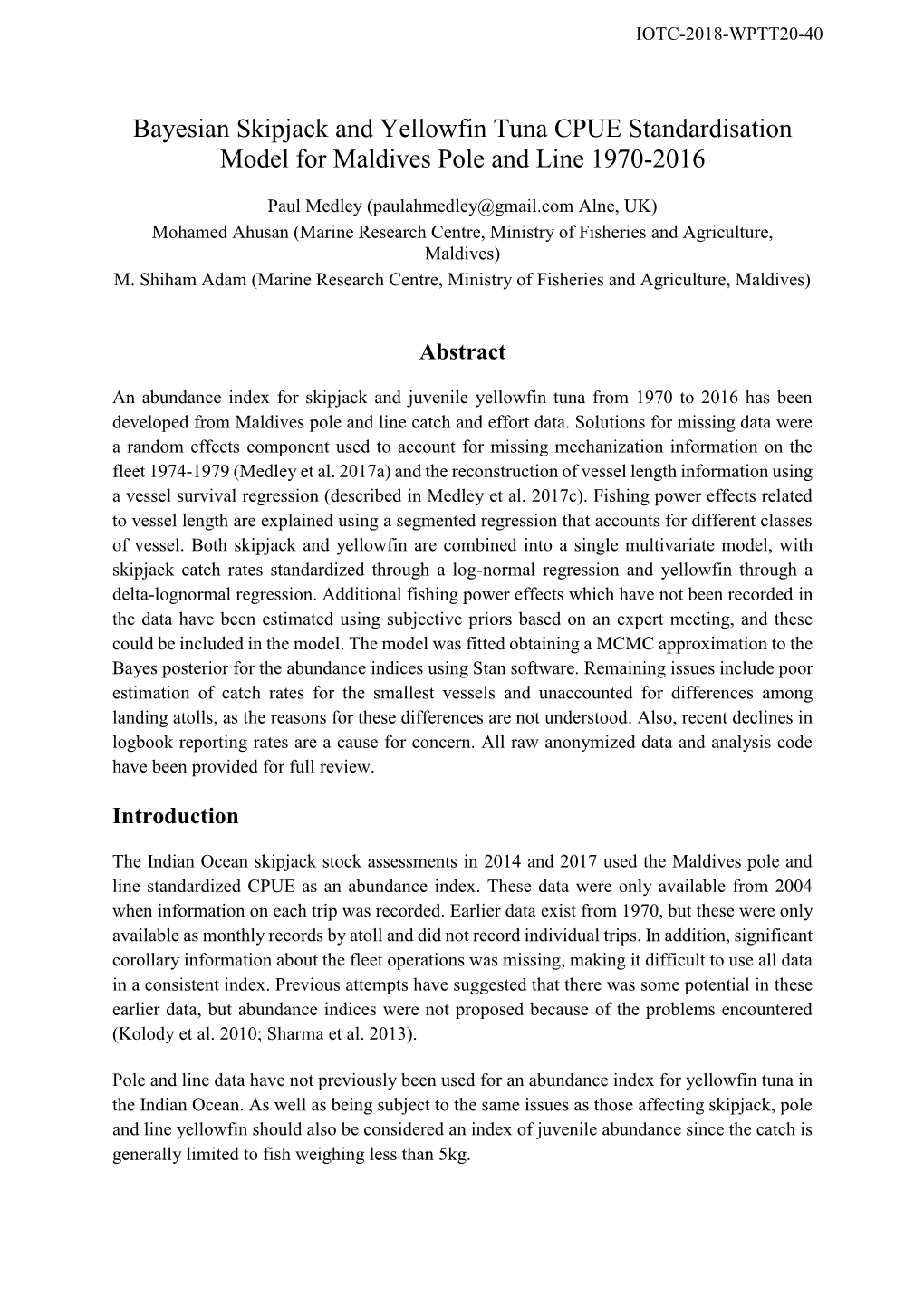 Bayesian Skipjack and Yellowfin Tuna CPUE Standardisation Model for Maldives Pole and Line 1970-2016