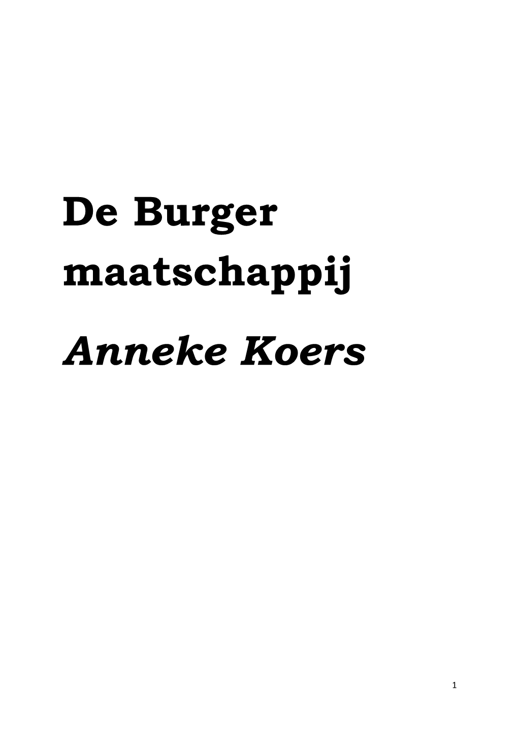 De Burger Maatschappij Anneke Koers