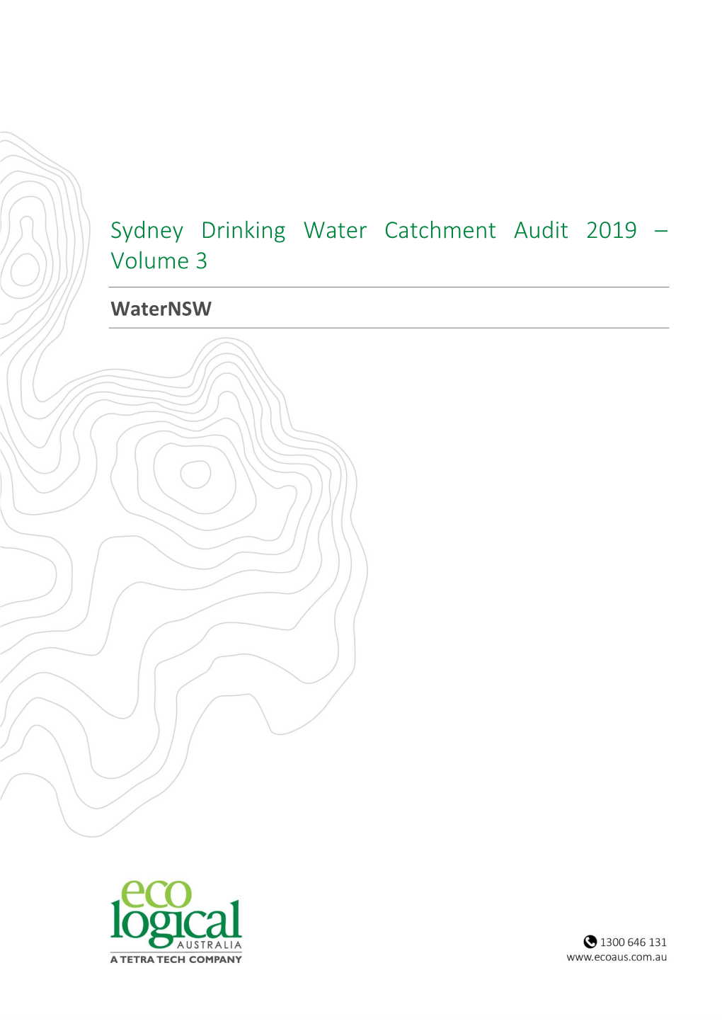 Sydney Drinking Water Catchment Audit 2016