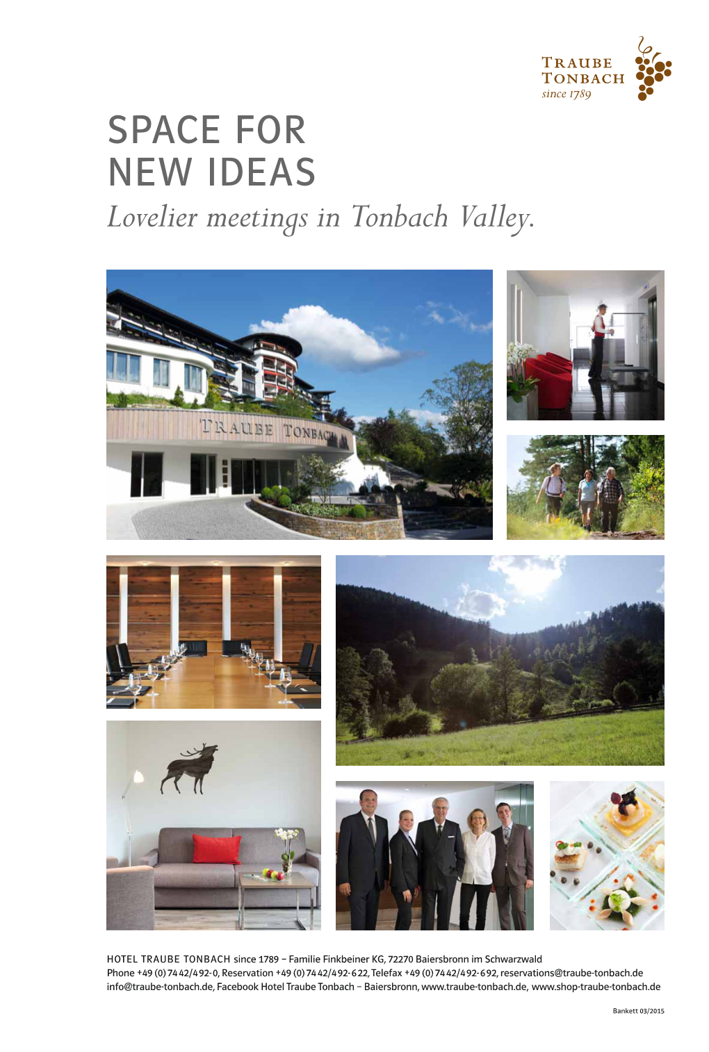 SPACE for NEW IDEAS Lovelier Meetings in Tonbach Valley