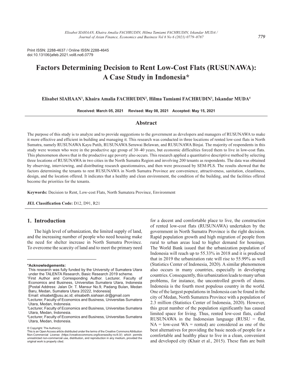 Factors Determining Decision to Rent Low-Cost Flats (RUSUNAWA): a Case Study in Indonesia*