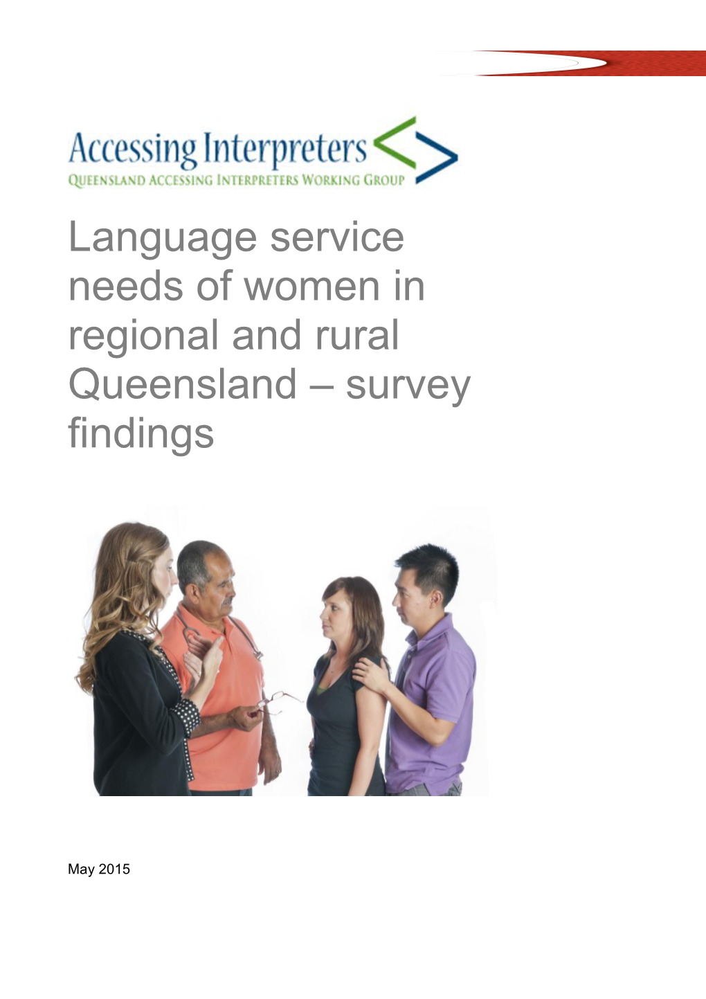 Needs of Women in Regional and Rural Queensland Survey Findings