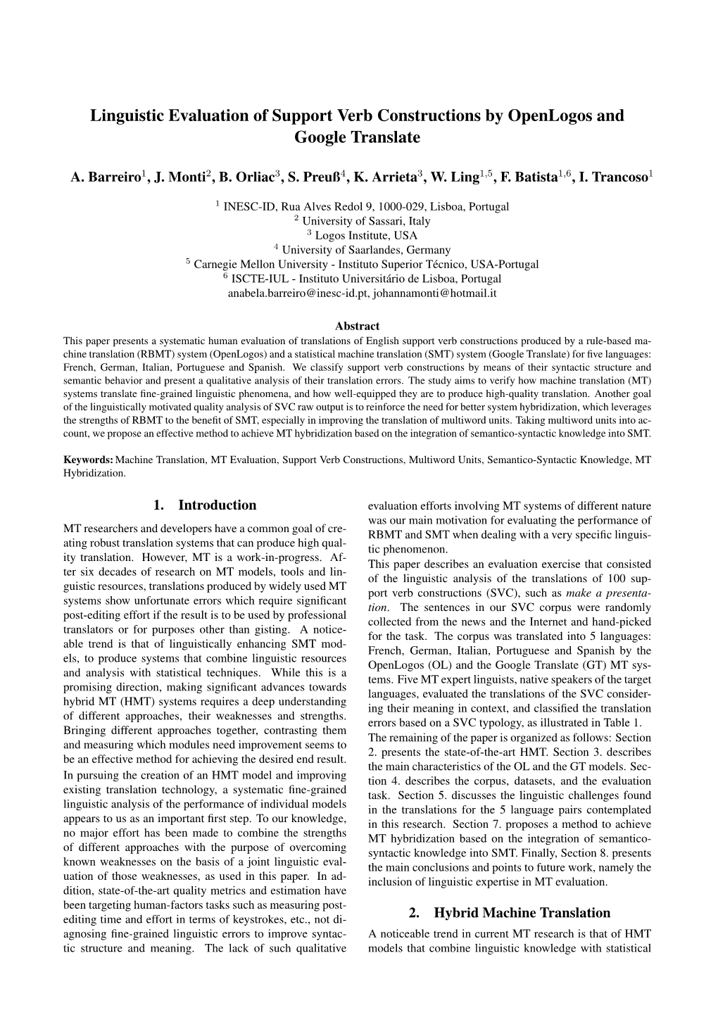 Linguistic Evaluation of Support Verb Constructions by Openlogos and Google Translate