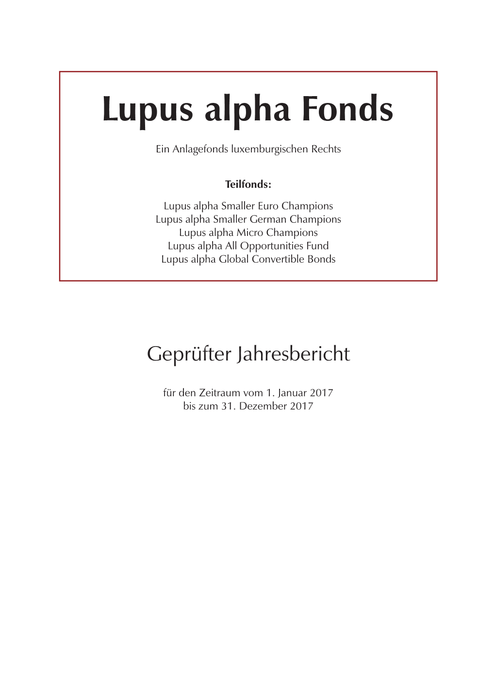 Lupus Alpha Fonds