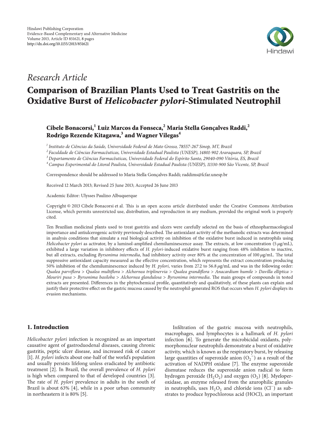 Comparison of Brazilian Plants Used to Treat Gastritis on the Oxidative Burst of Helicobacter Pylori-Stimulated Neutrophil