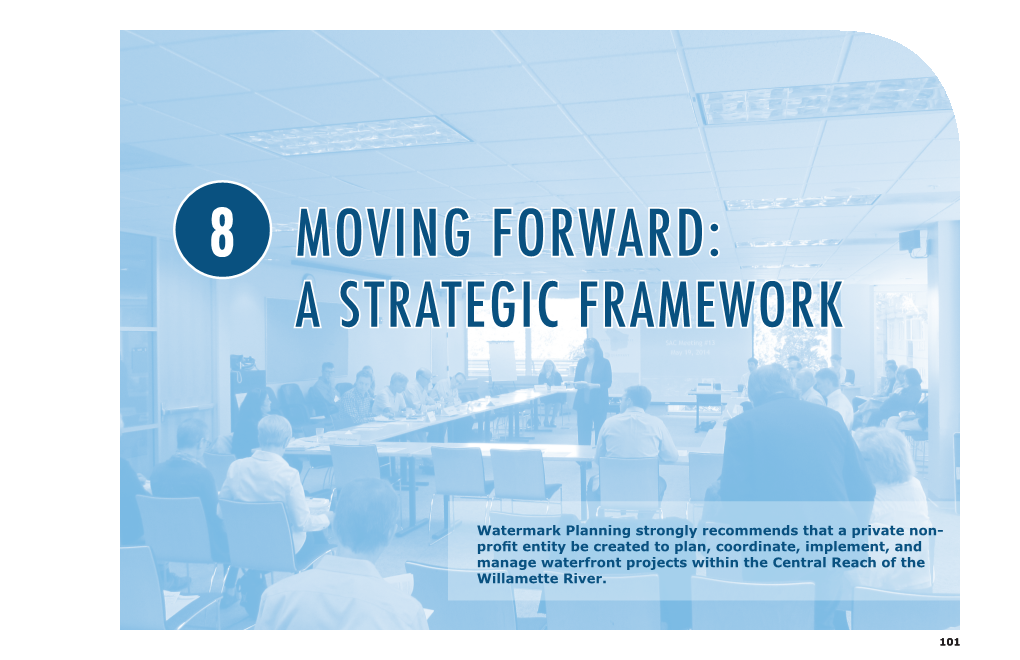 Downtown Portland Waterfront Activation Strategy | June 2014 MOVING FORWARD: a STRATEGIC FRAMEWORK