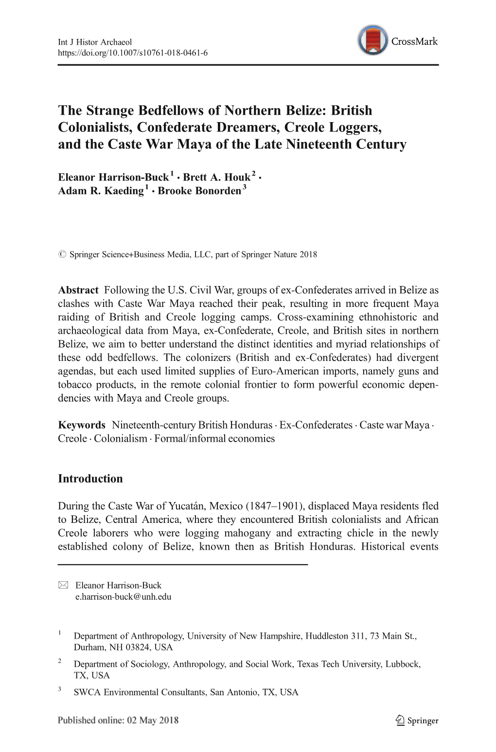 British Colonialists, Confederate Dreamers, Creole Loggers, and the Caste War Maya of the Late Nineteenth Century