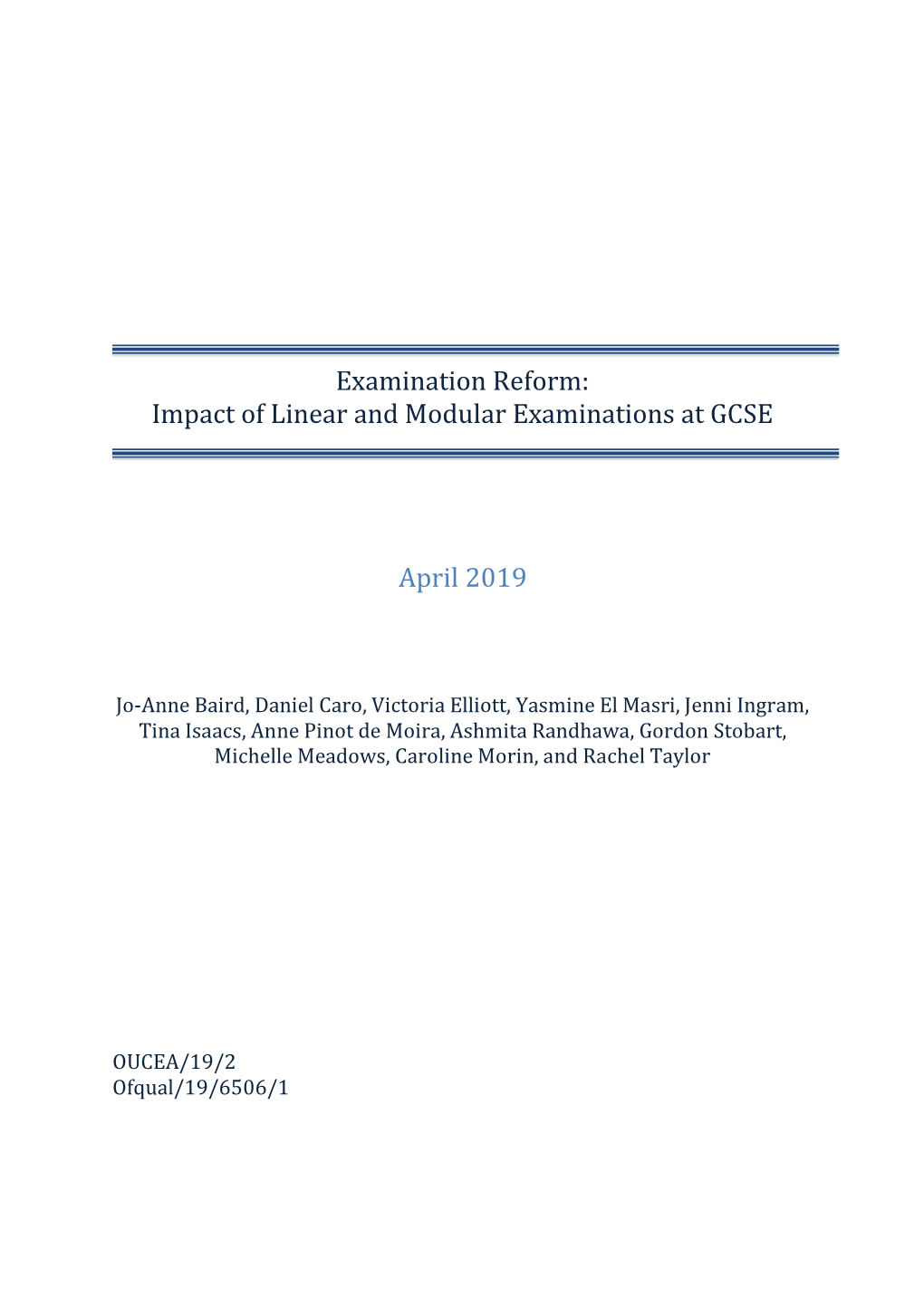 Impact of Linear and Modular Examinations at GCSE