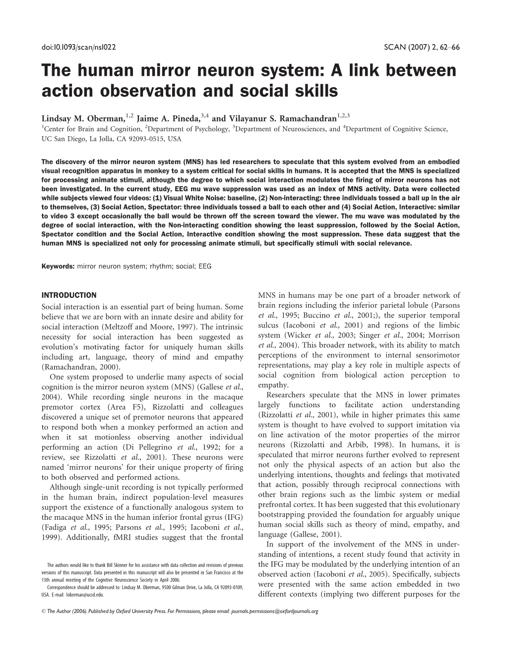 The Human Mirror Neuron System: a Link Between Action Observation and Social Skills