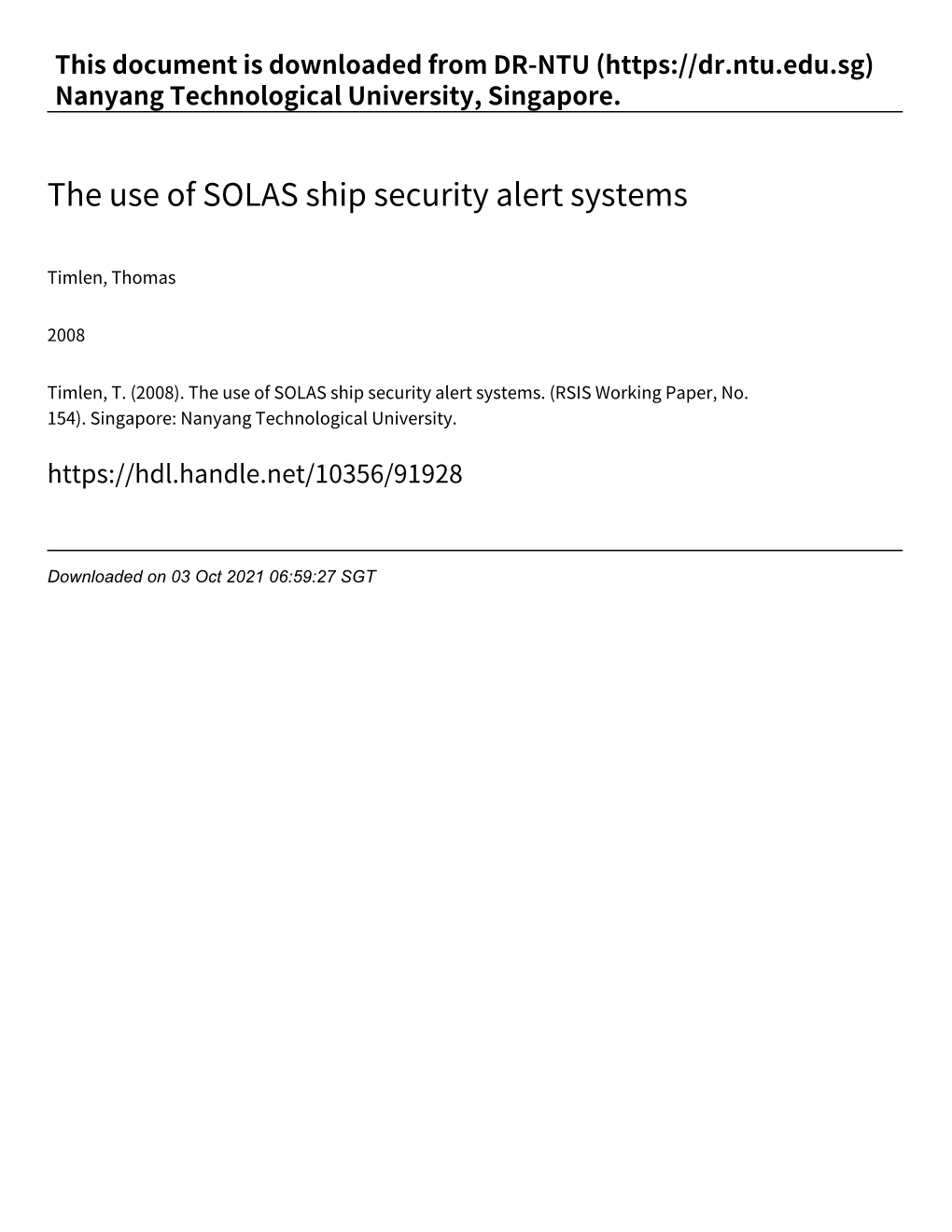 The Use of SOLAS Ship Security Alert Systems